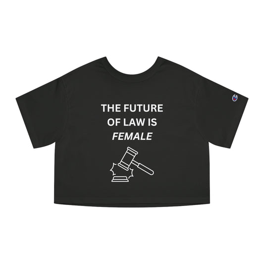 Future is Female Champion Women's Cropped Tee